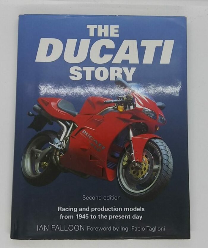 MP16 The Ducati Story by Ian Falloon - Second Edition