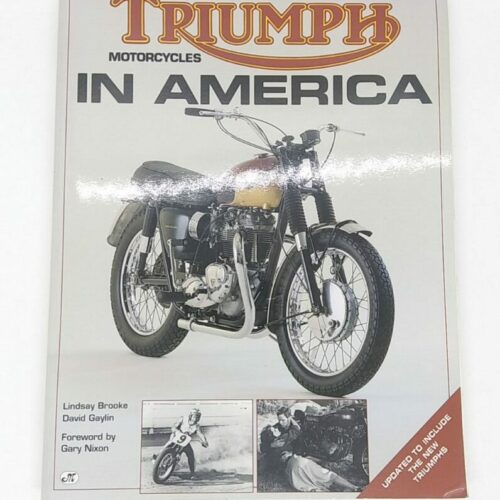 MP16 Triumph Motorcycles In America by Lindsay Brooke, David Gaylin