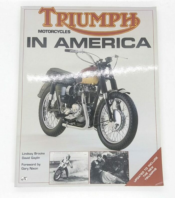 MP16 Triumph Motorcycles In America by Lindsay Brooke, David Gaylin