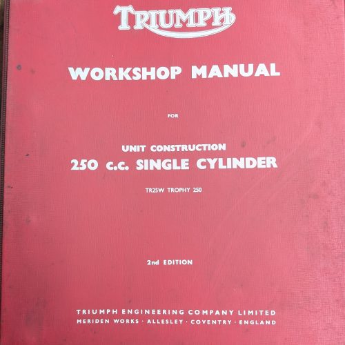 99-09 Factory Triumph Workshop Manual for 250 Singles TR25W - 2nd Edition