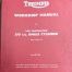 99-09 Factory Triumph Workshop Manual for 250 Singles TR25W - 2nd Edition
